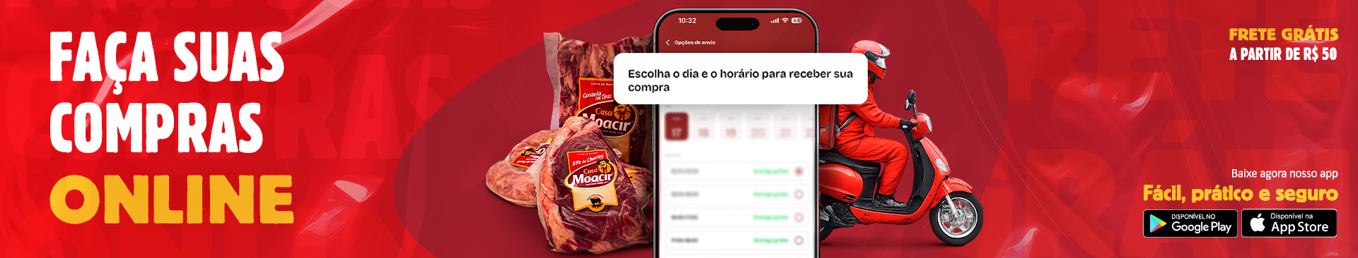 Compre online e receba em casa (baixe agora o app)