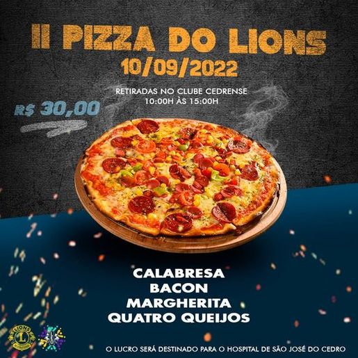 Lions realiza venda de pizzas em prol do hospital de São José do Cedro