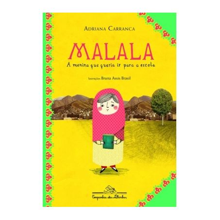 LIVRO MALALA A MENINA Q QUERIA IR P ESCO