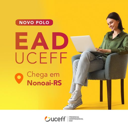 UCEFF inaugura novo polo EAD em Nonoai