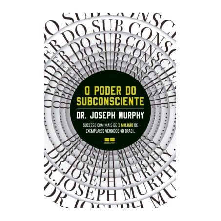LIVRO O PODER DO SUBCONSCIENTE