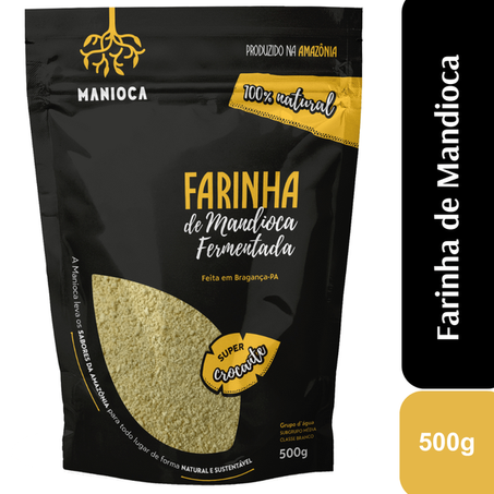 FARINHA DE MANDIOCA FERMENTADA MANIOCA 500G