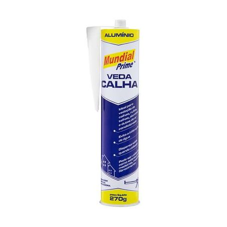 Selante veda calha aluminio mundial prime 270g