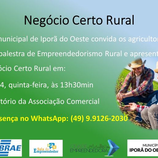 Reunião sobre o programa Negócio Certo Rural será realizada em Iporã do Oeste