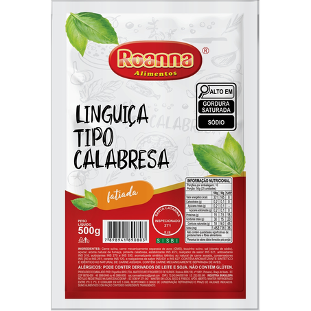 Linguiça Roanna Calabresa Fatiada Pacote 500G